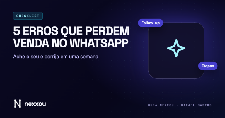Capa: 5 erros que fazem perder venda no WhatsApp